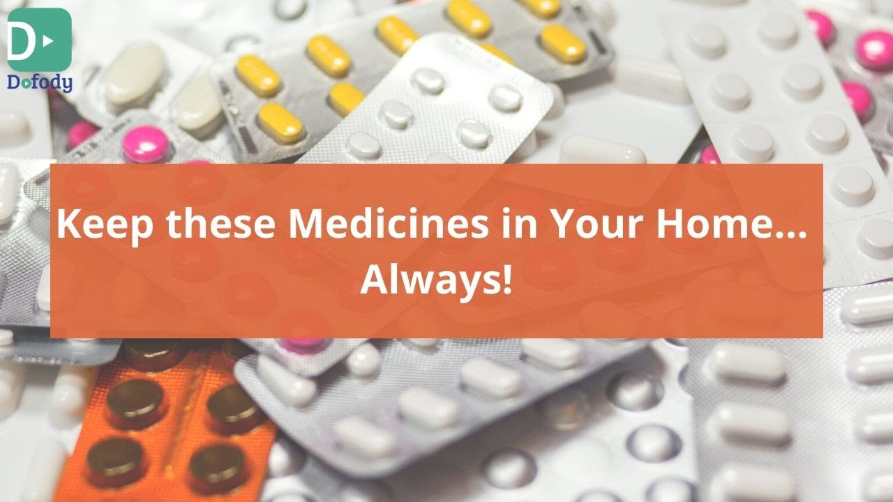 Essential Medicines in Your Home