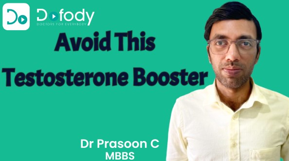 dr prasoon saying avoid this testosterone booster